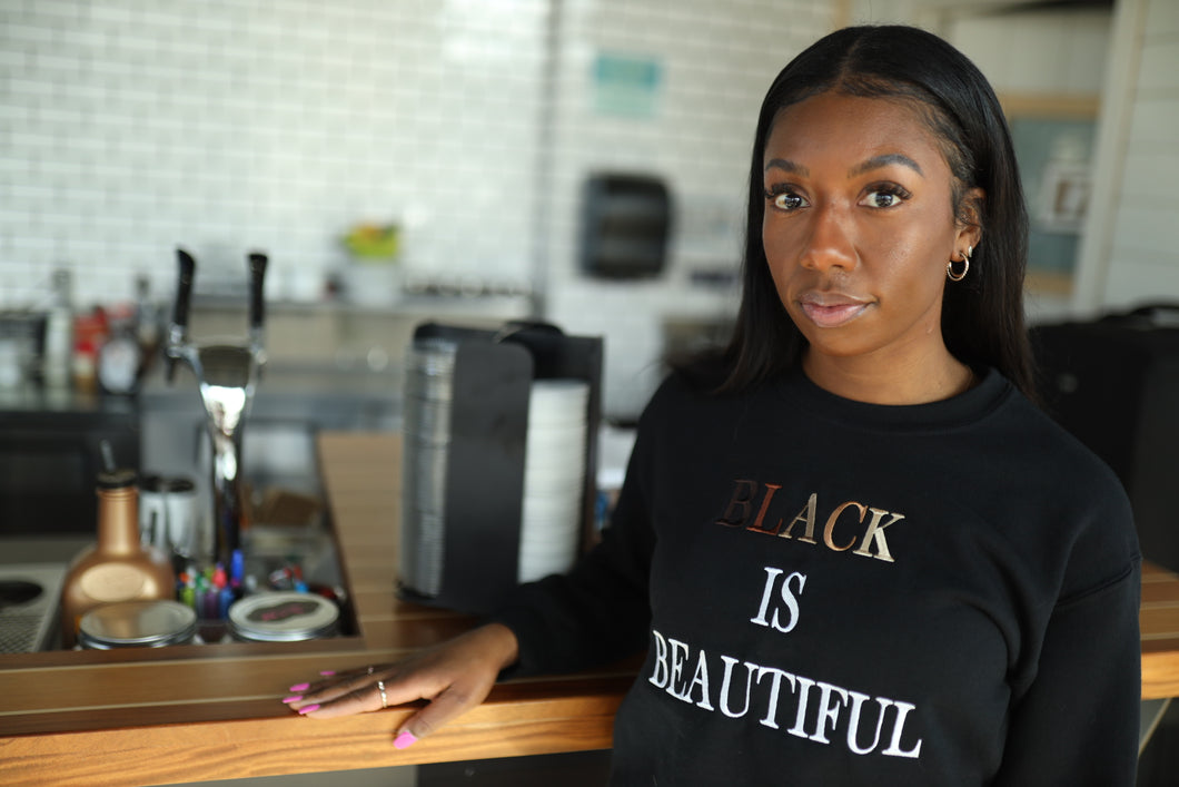 BLACK is Beautiful (Limited Edition Embroidered Sweat Shirt)
