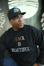 Load image into Gallery viewer, BLACK is Beautiful (Limited Edition Embroidered Sweat Shirt)
